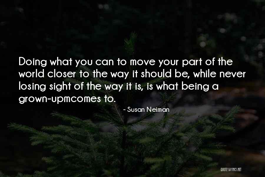 Susan Neiman Quotes 1400552