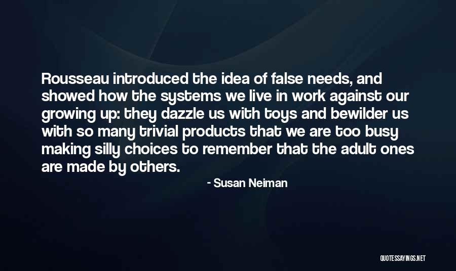 Susan Neiman Quotes 2081402 Susan Neiman Quotes 2081402