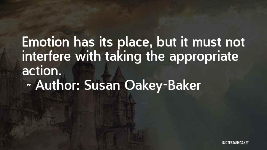 Susan Oakey-Baker Quotes 1536230