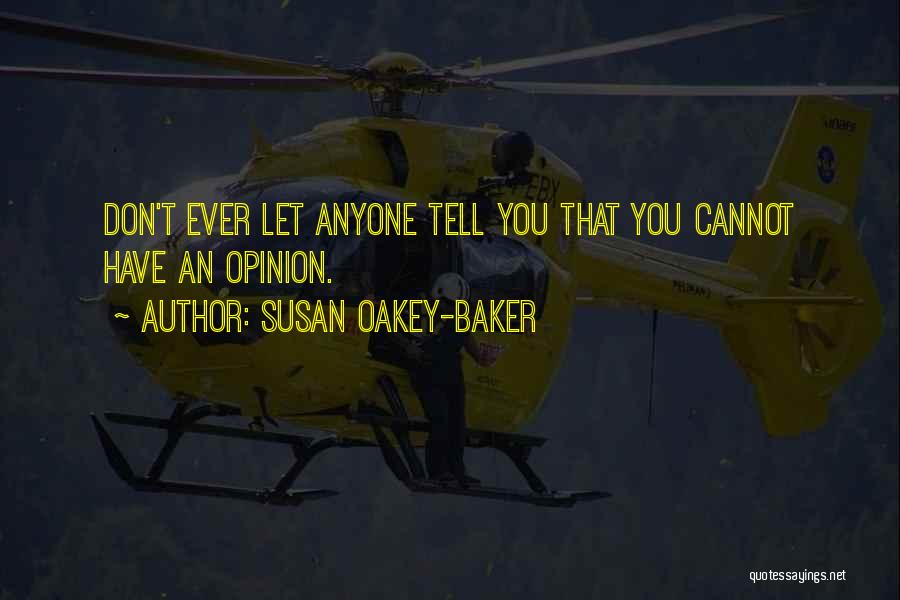 Susan Oakey-Baker Quotes 2113579