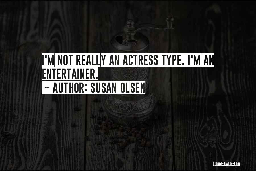 Susan Olsen Quotes 618467