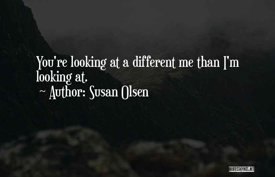 Susan Olsen Quotes 667159