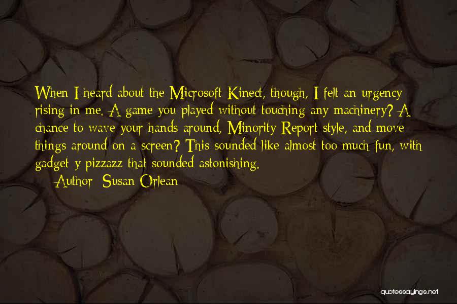 Susan Orlean Quotes 497965