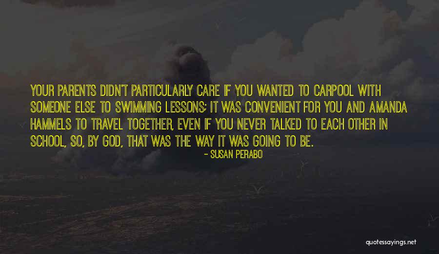 Susan Perabo Quotes 204666 Susan Perabo Quotes 204666