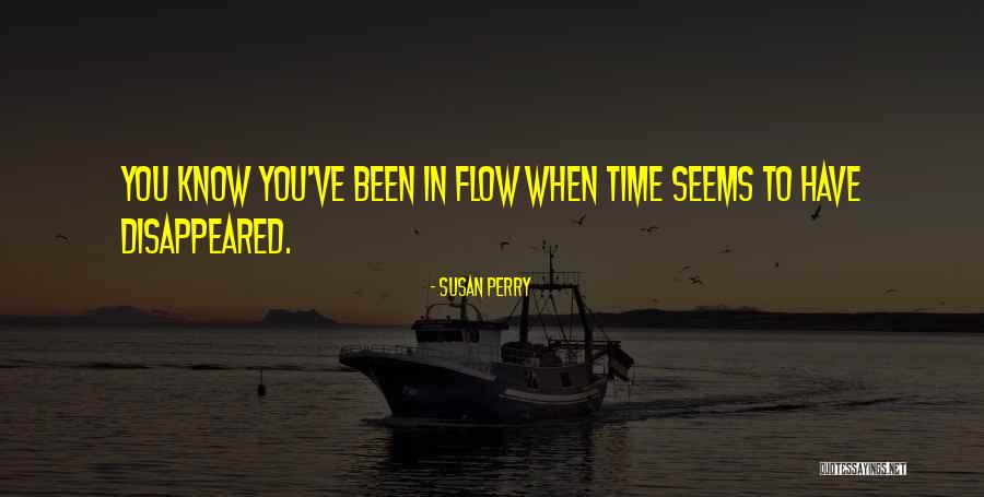 Susan Perry Quotes 1845033