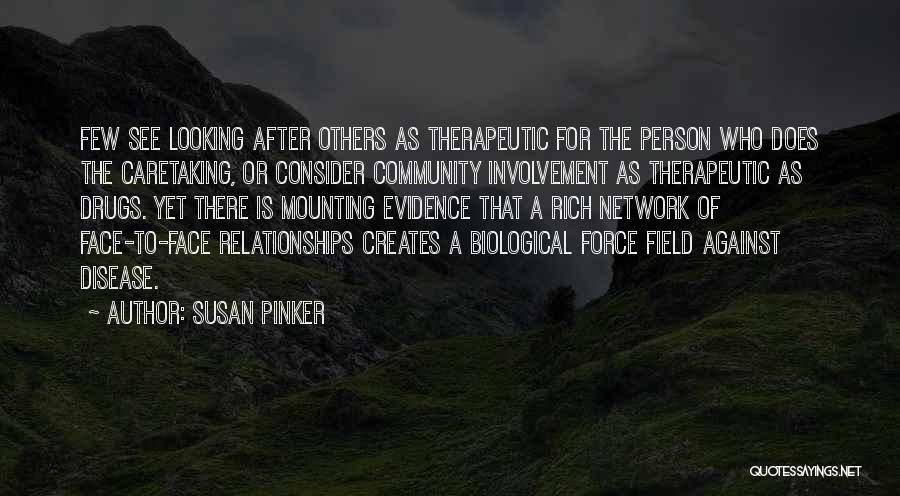Susan Pinker Quotes 1865510