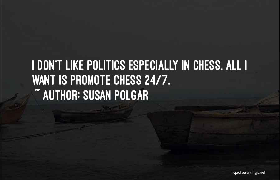 Susan Polgar Quotes 1831808