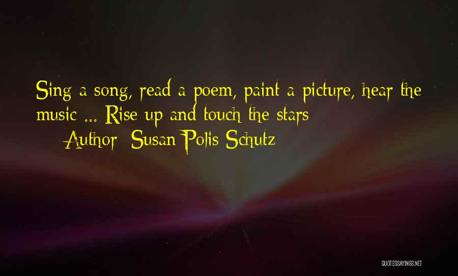 Susan Polis Schutz Quotes 1932112