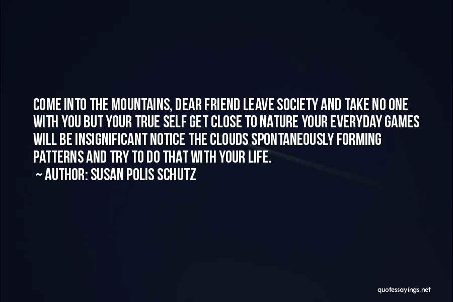 Susan Polis Schutz Quotes 2136095