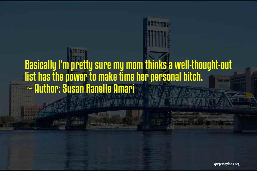 Susan Ranelle Amari Quotes 1744777