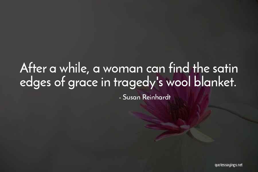 Susan Reinhardt Quotes 1005865 Susan Reinhardt Quotes 1005865