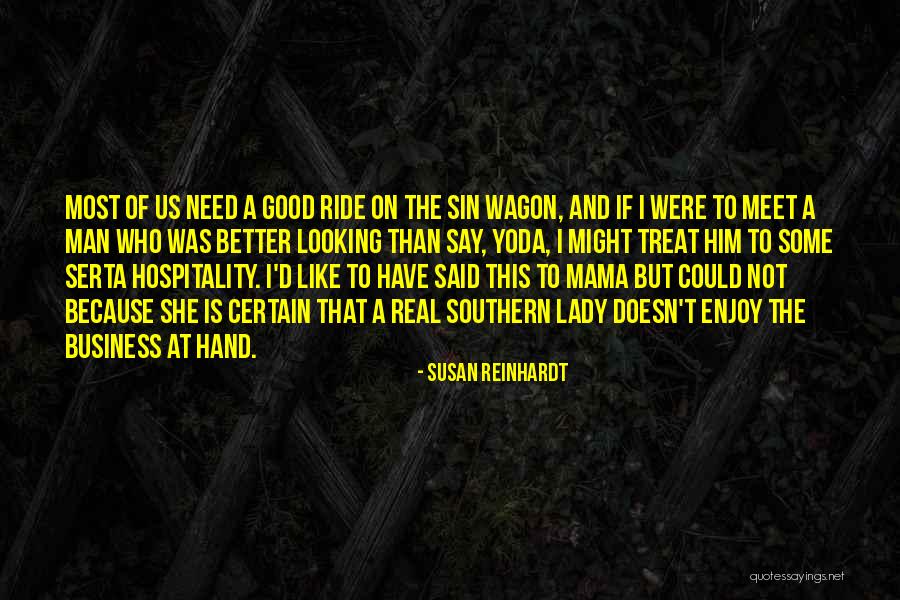 Susan Reinhardt Quotes 1566934