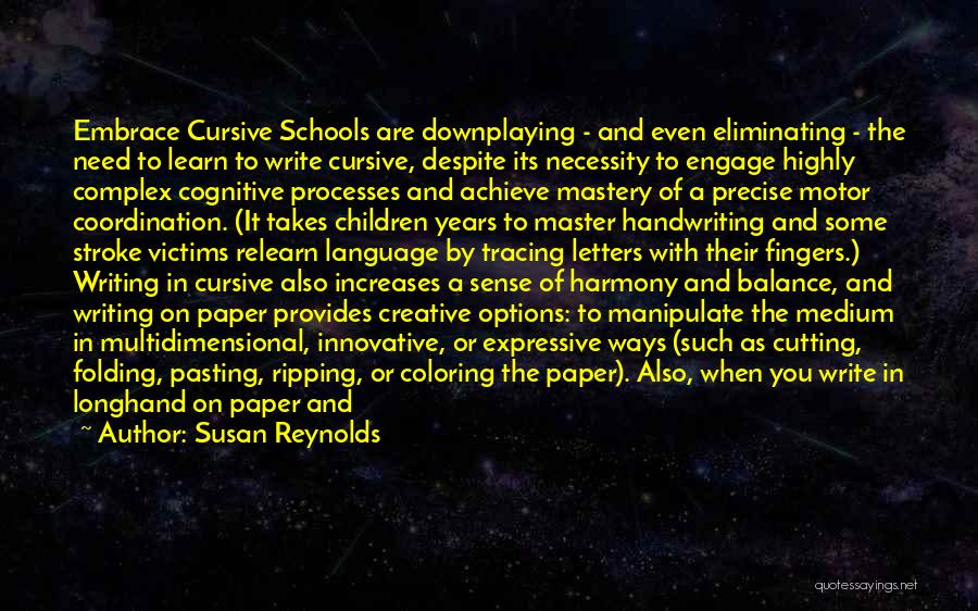 Susan Reynolds Quotes 2226320