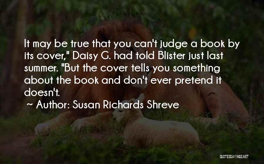 Susan Richards Shreve Quotes 1695039