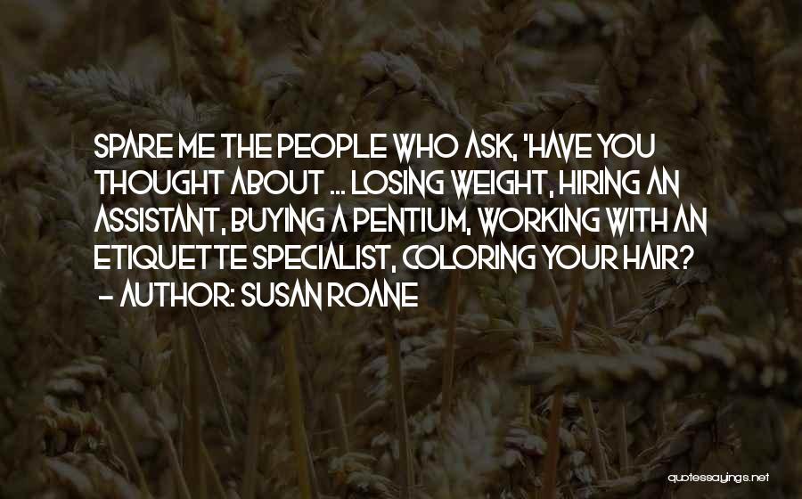 Susan RoAne Quotes 2141796