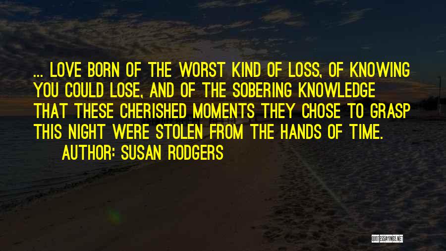 Susan Rodgers Quotes 412991