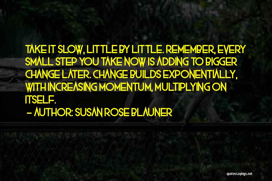 Susan Rose Blauner Quotes 1844689