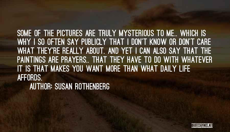Susan Rothenberg Quotes 269407