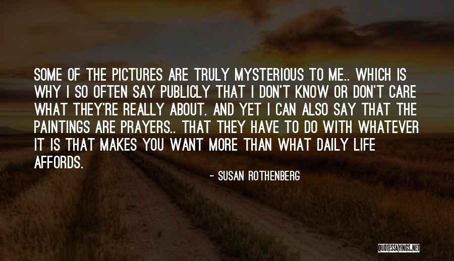 Susan Rothenberg Quotes 269407