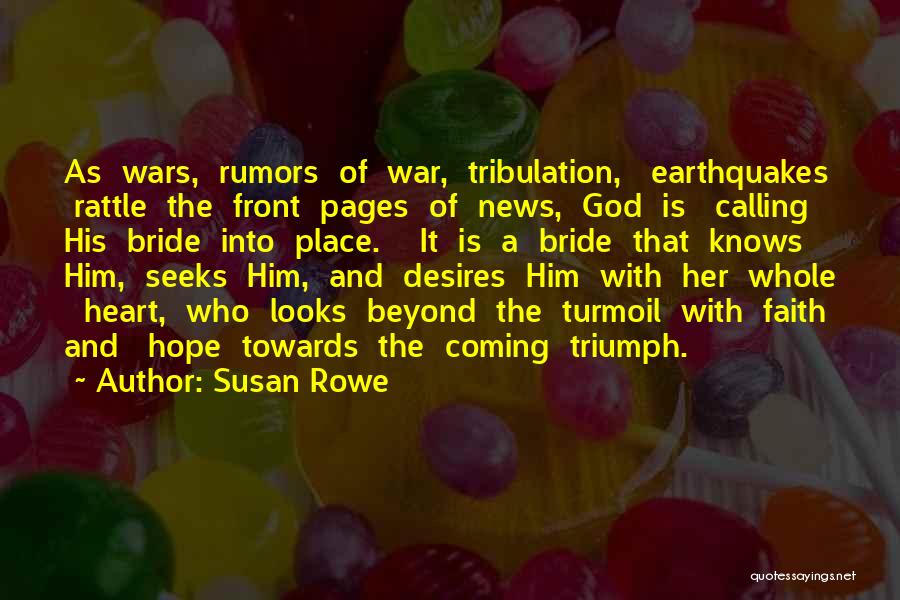 Susan Rowe Quotes 447145