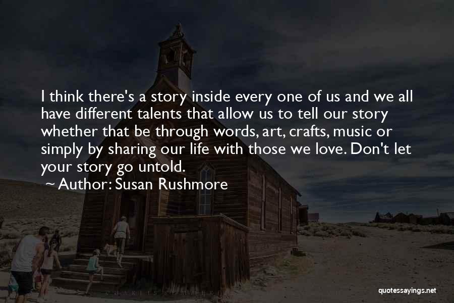 Susan Rushmore Quotes 1833454