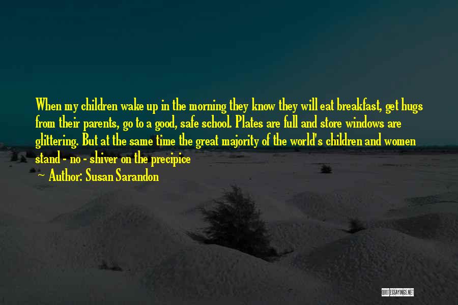 Susan Sarandon Quotes 1177833