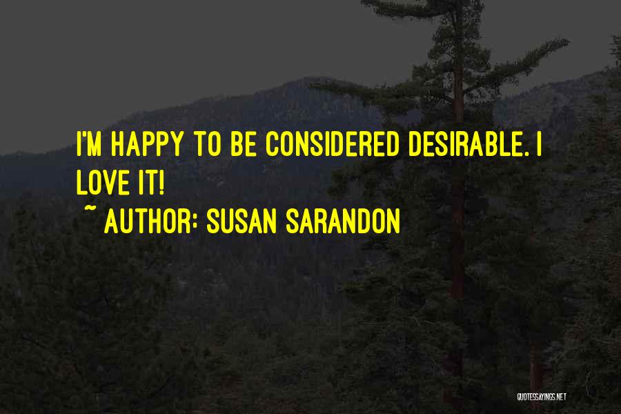 Susan Sarandon Quotes 1300807