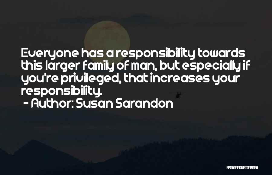 Susan Sarandon Quotes 1345048