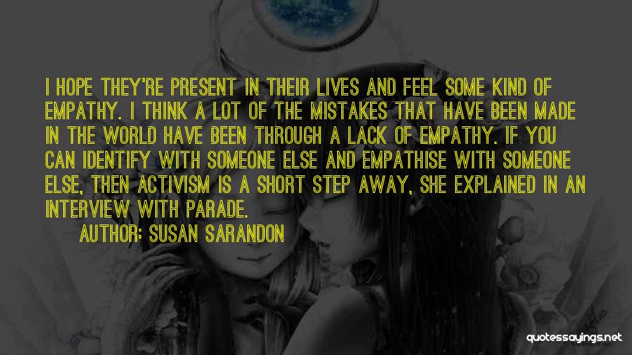 Susan Sarandon Quotes 1428097