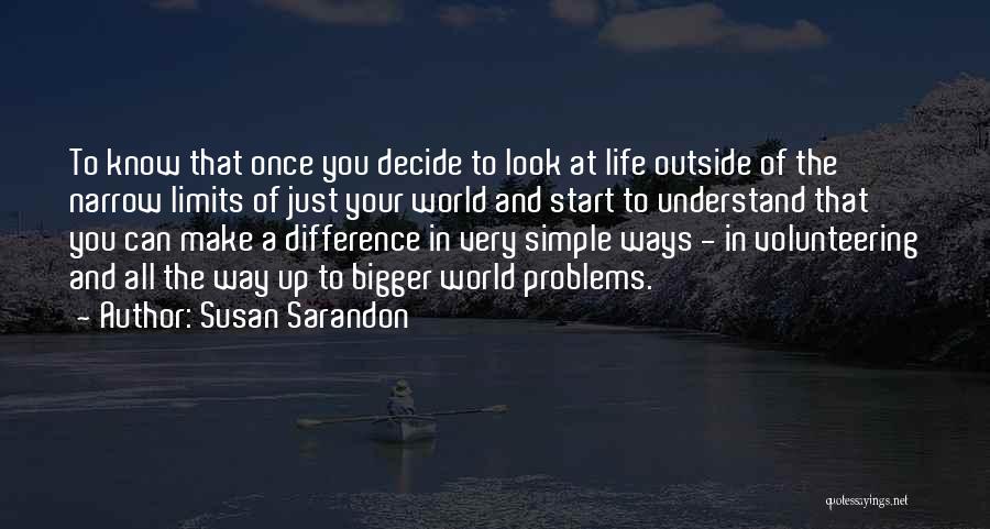 Susan Sarandon Quotes 2037758