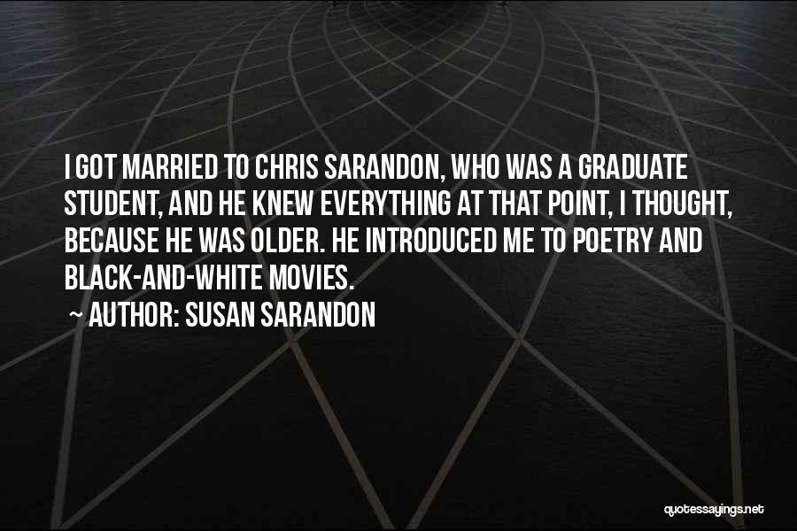 Susan Sarandon Quotes 2207198