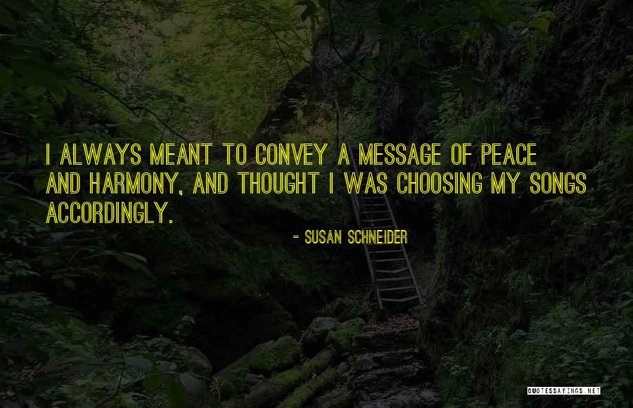 Susan Schneider Quotes 1454247 Susan Schneider Quotes 1454247