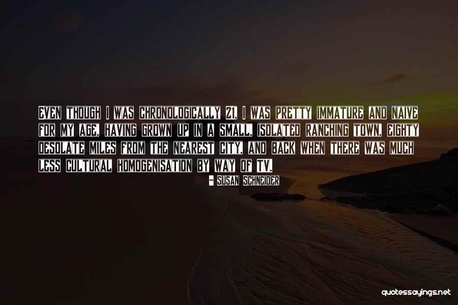 Susan Schneider Quotes 2197208 Susan Schneider Quotes 2197208