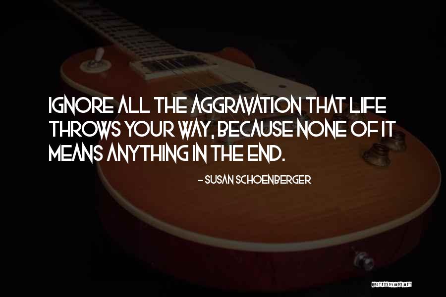Susan Schoenberger Quotes 337607