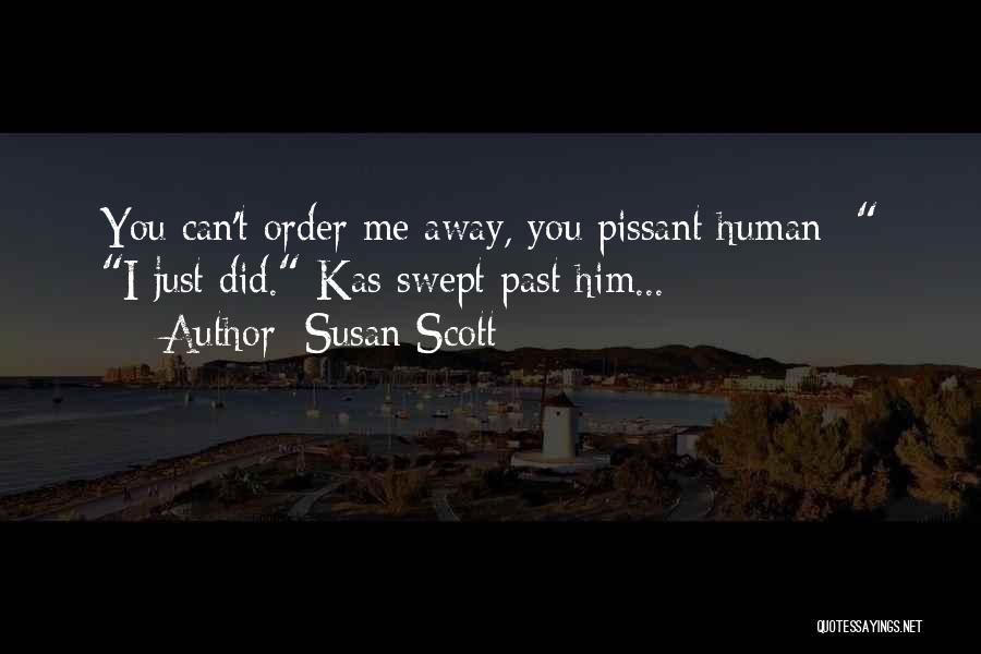 Susan Scott Quotes 1174059