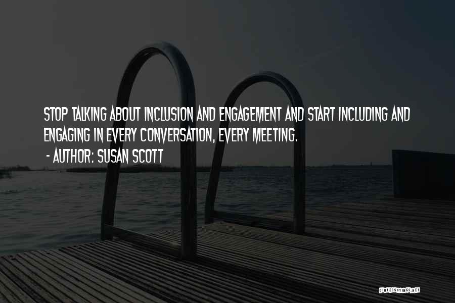 Susan Scott Quotes 1373105