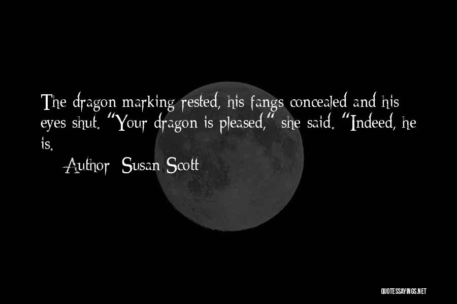 Susan Scott Quotes 1458479