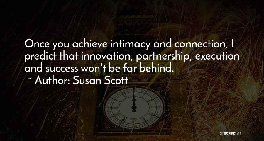 Susan Scott Quotes 1861431