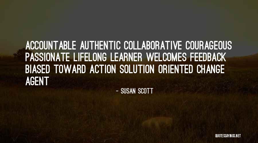 Susan Scott Quotes 257289 Susan Scott Quotes 257289