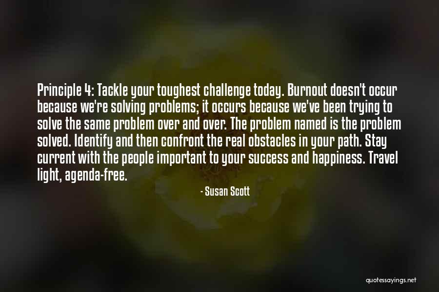 Susan Scott Quotes 291303