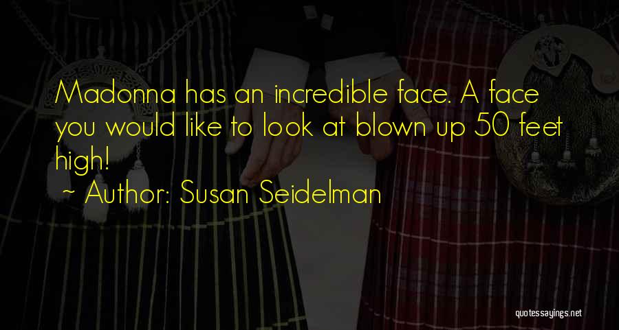 Susan Seidelman Quotes 1033076