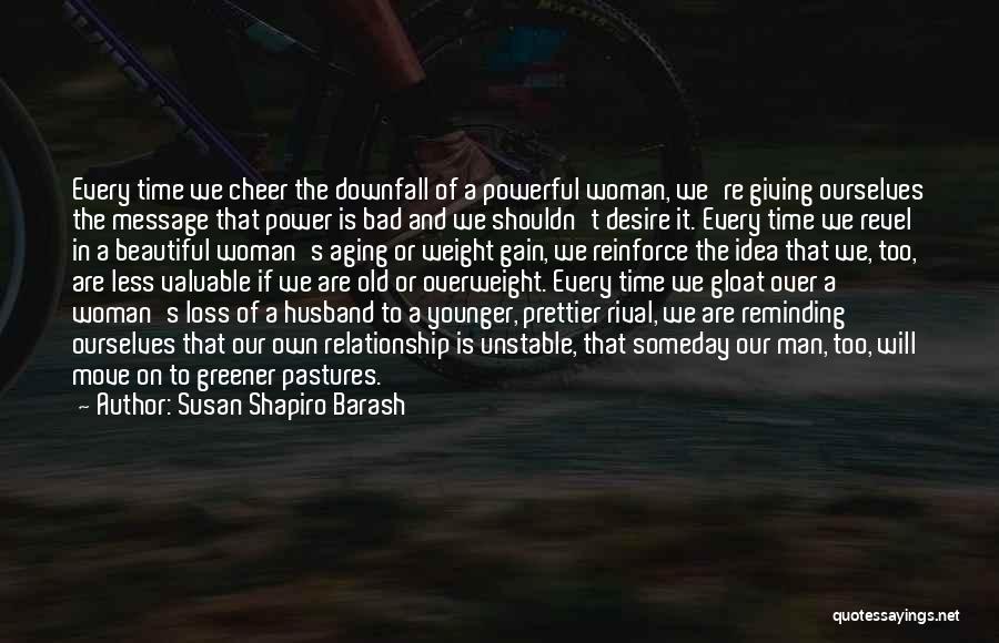 Susan Shapiro Barash Quotes 1417740