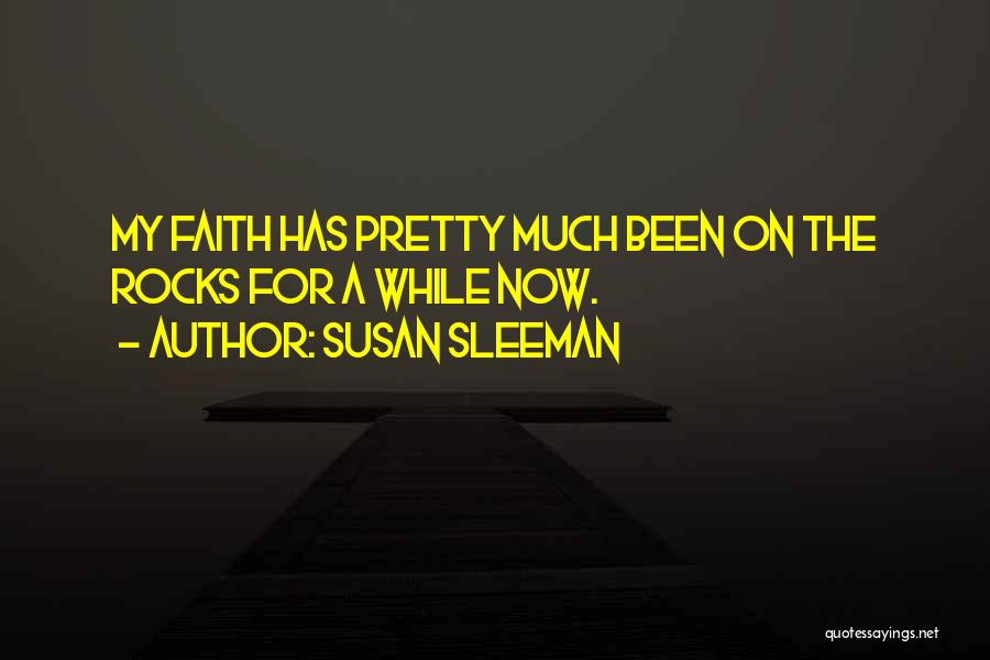 Susan Sleeman Quotes 1285959