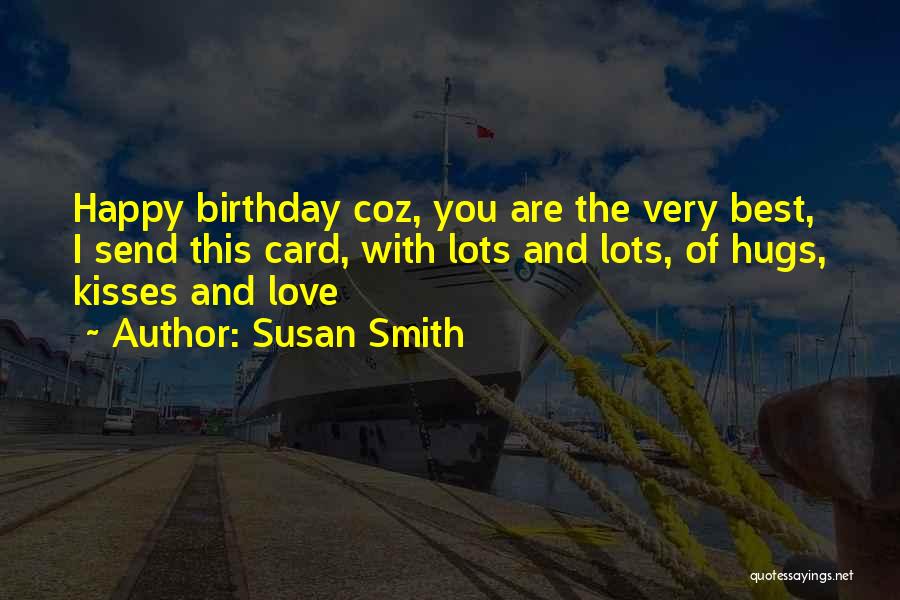 Susan Smith Quotes 1576184