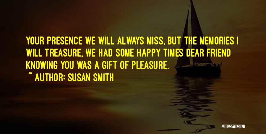 Susan Smith Quotes 490980