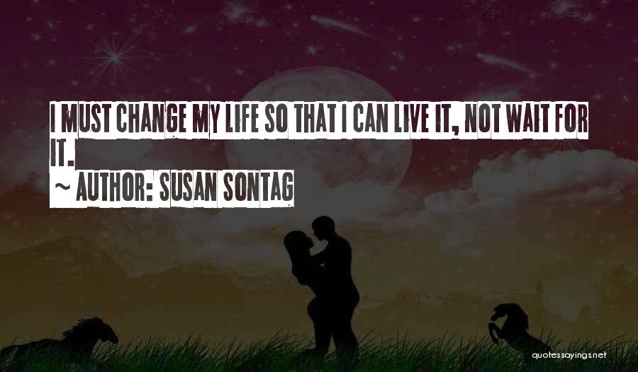 Susan Sontag Quotes 1511386