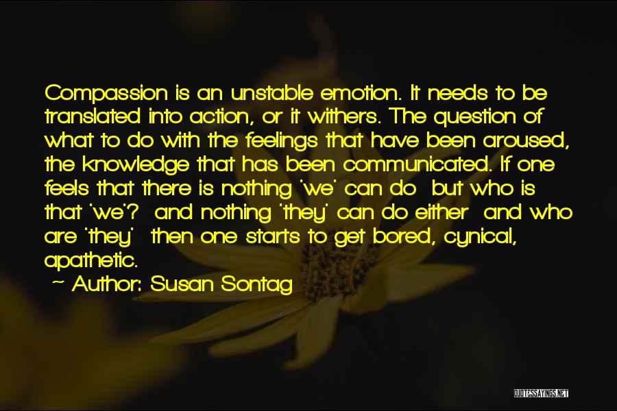 Susan Sontag Quotes 610577