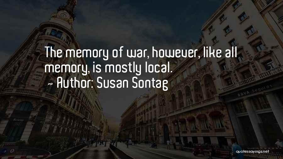 Susan Sontag Quotes 918334