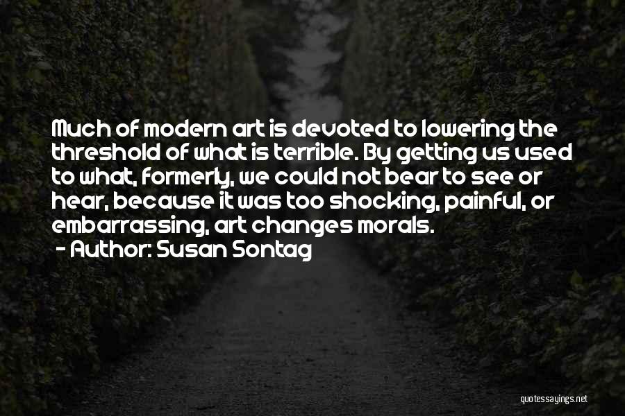 Susan Sontag Quotes 980602