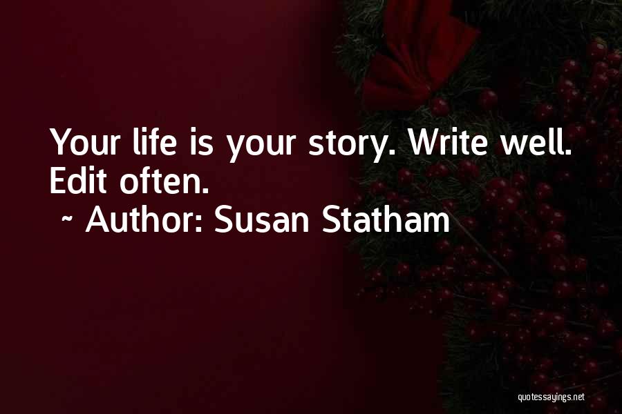 Susan Statham Quotes 2022678